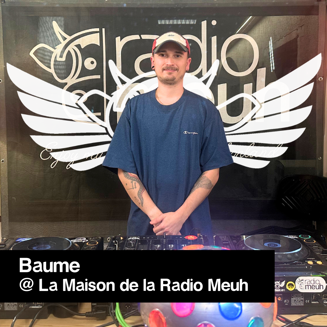Baume @ la Maison de la Radio Meuh